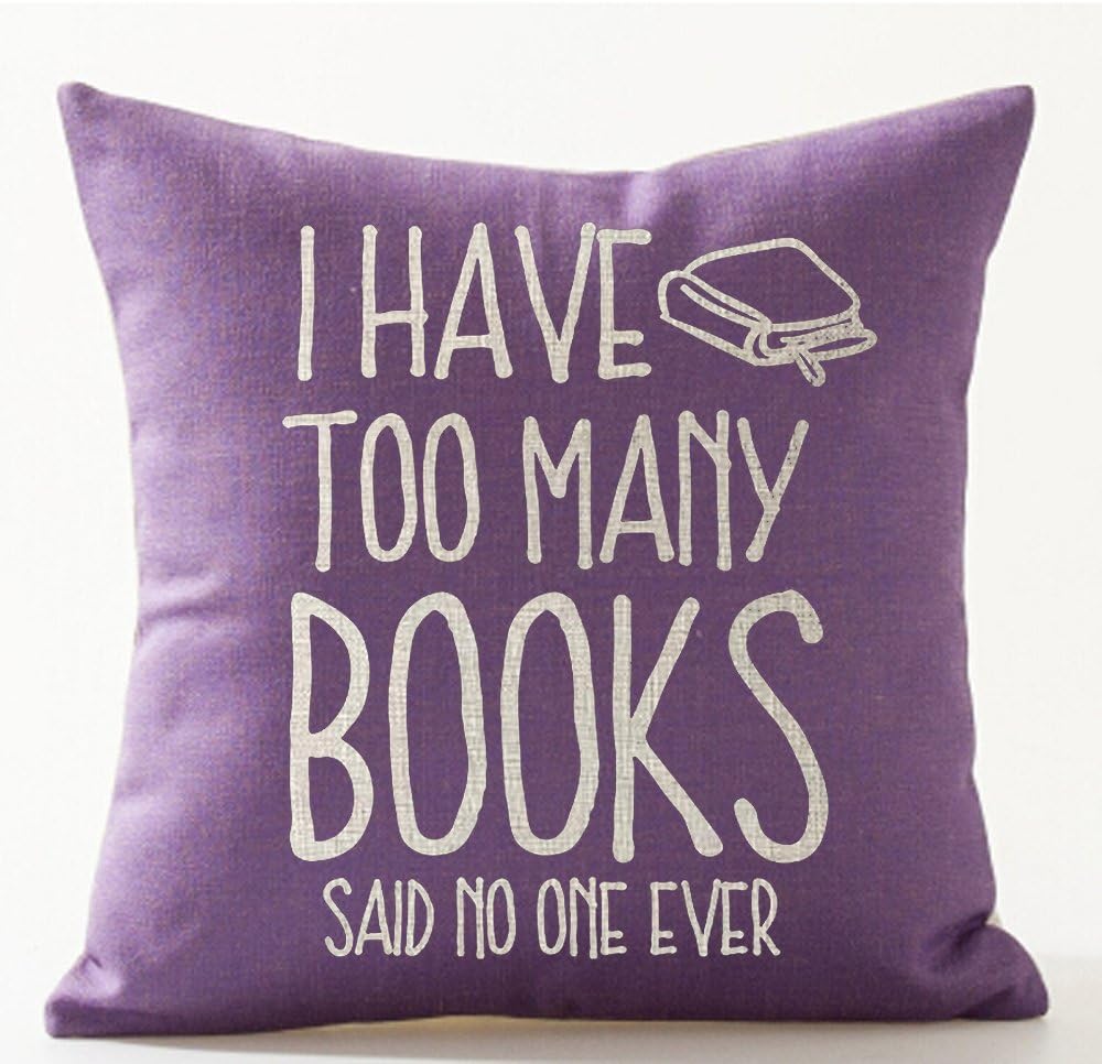 I Have Too Many Books Cotton Linen Decorative Throw Pillow Case Cushion Cover