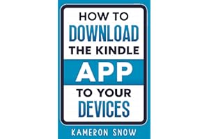 How To Download The Kindle App To Your Devices: Kindle App Download For ios/Android/PC/MAC, Kindle Book Deals, Kindle Credits