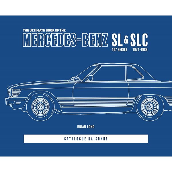 Mercedes-Benz SL and SLC 107 Series (Crowood Autoclassics): Noakes
