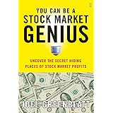 You Can Be a Stock Market Genius: Uncover the Secret Hiding Places of Stock Market Profits
