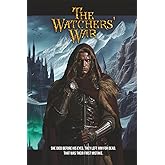 The Watchers' War: Book One of The Sword of the Watch
