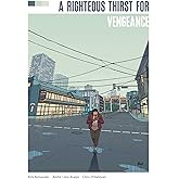 Righteous Thirst For Vengeance Deluxe Edition