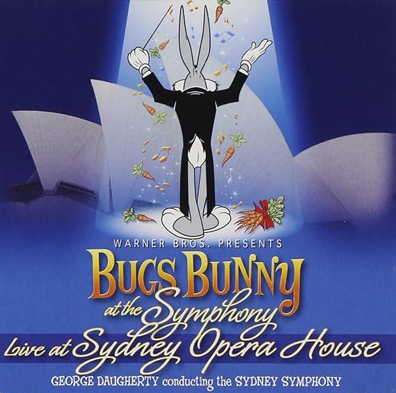 Bugs Bunny at the Symphony Sydney Symphony Orchestra, Daugherty, Amazon.ca Music