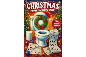 Christmas Toilet Activity Book: Festive Fun for Adults: Word Searches, Crosswords, Scrambles, Mazes, Trivia, and More for the Loo! (The Loo Collection)