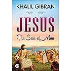 Jesus: The Son of Man