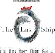 The Last Ship - Original Broadway Cast Recording