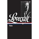 H. P. Lovecraft: Tales (LOA #155) (Library of America)