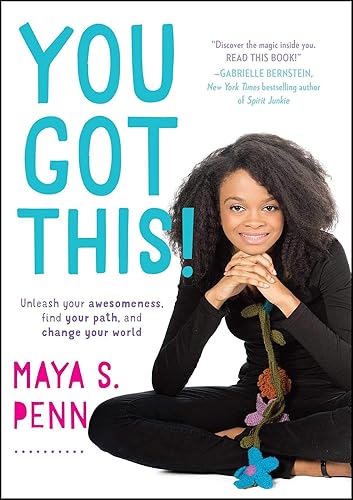 Download You Got This!: Unleash Your Awesomeness, Find Your Path, and Change Your World PDF