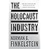 The Holocaust Industry: Reflections on the Exploitation of Jewish Suffering