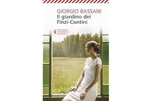 Il giardino dei Finzi-Contini (Il romanzo di Ferrara Vol. 3) (Italian Edition)