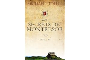 Les Secrets de Montrésor: Livre II de la série L’orphelin français (French Edition)