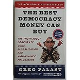 The Best Democracy Money Can Buy