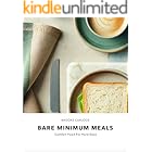 Bare Minimum Meals: Comfort Food for Hard Days