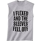 I Flexed and The Sleeves Fell Off Sleeveless T-Shirt in Sport Grey