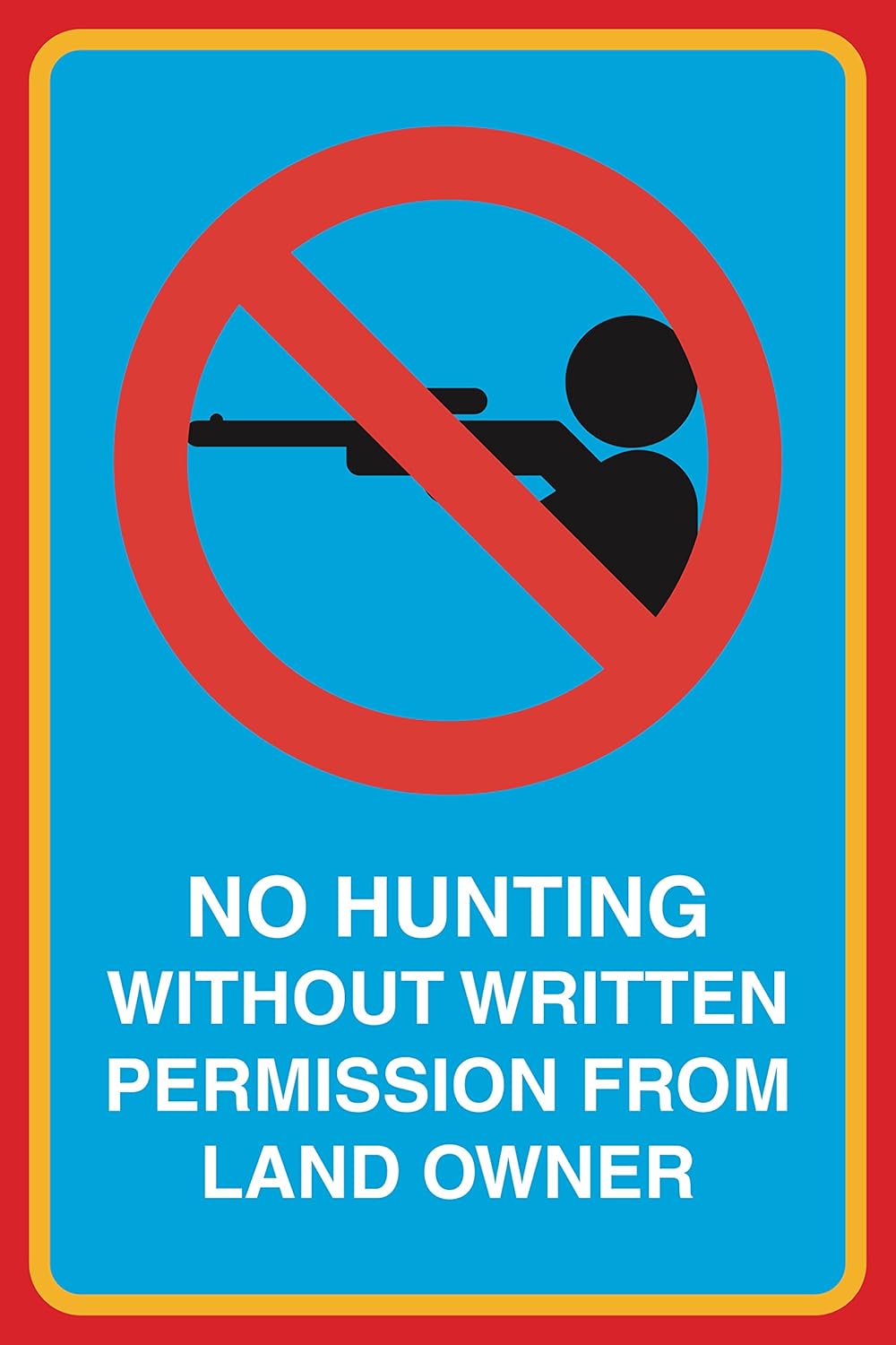 No Hunting Without Written Permission from Land Owner