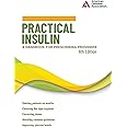 Practical Insulin, 6th Edition: A Handbook for Prescribing Providers
