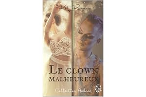 Le clown malheureux (French Edition)