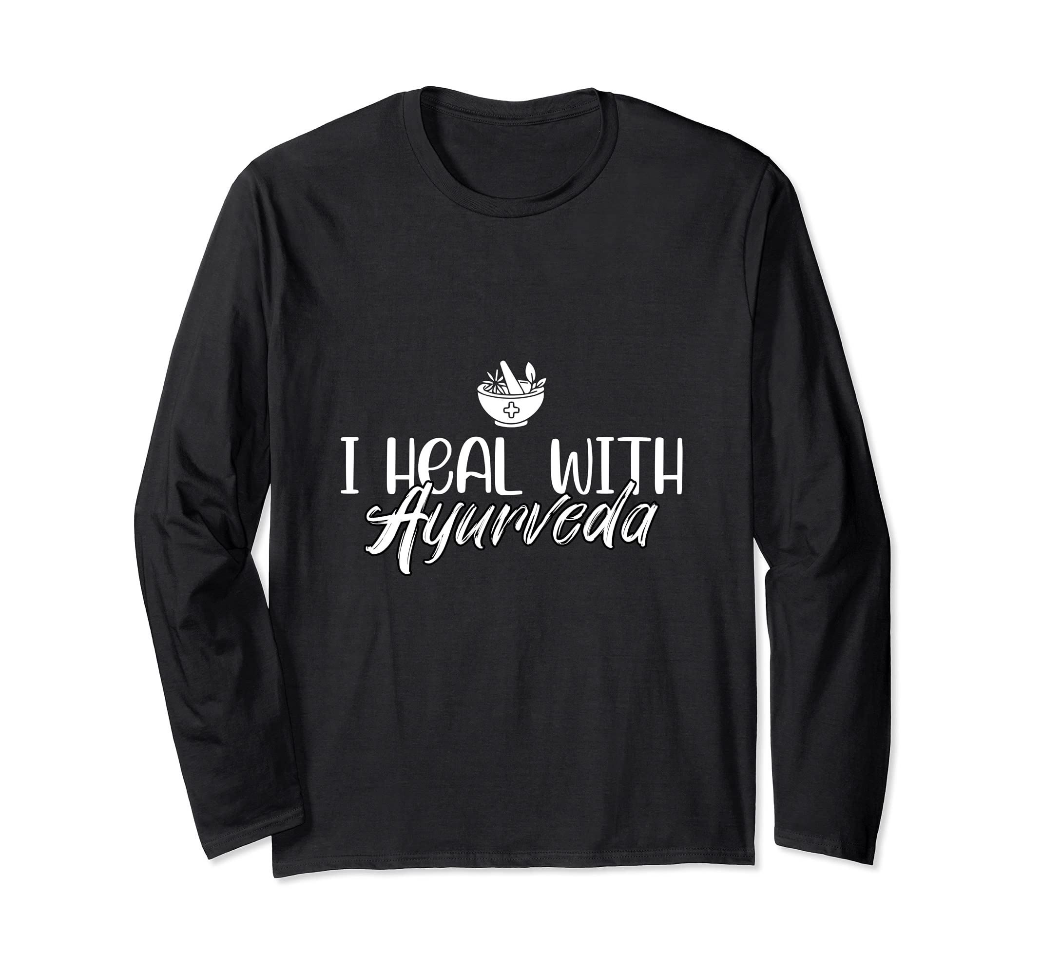 Healing with Ayurveda Healing Dosha Ayurveda Therapy Long Sleeve T-Shirt
