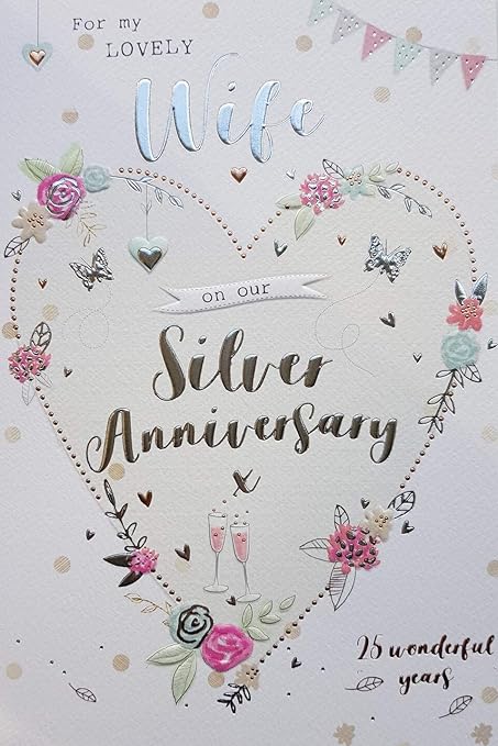 For My Wife On Our Silver 25th Wedding Anniversary Card Icg Amazon Co Uk Kitchen Home