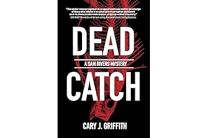 Dead Catch (A Sam Rivers Mystery, 4)