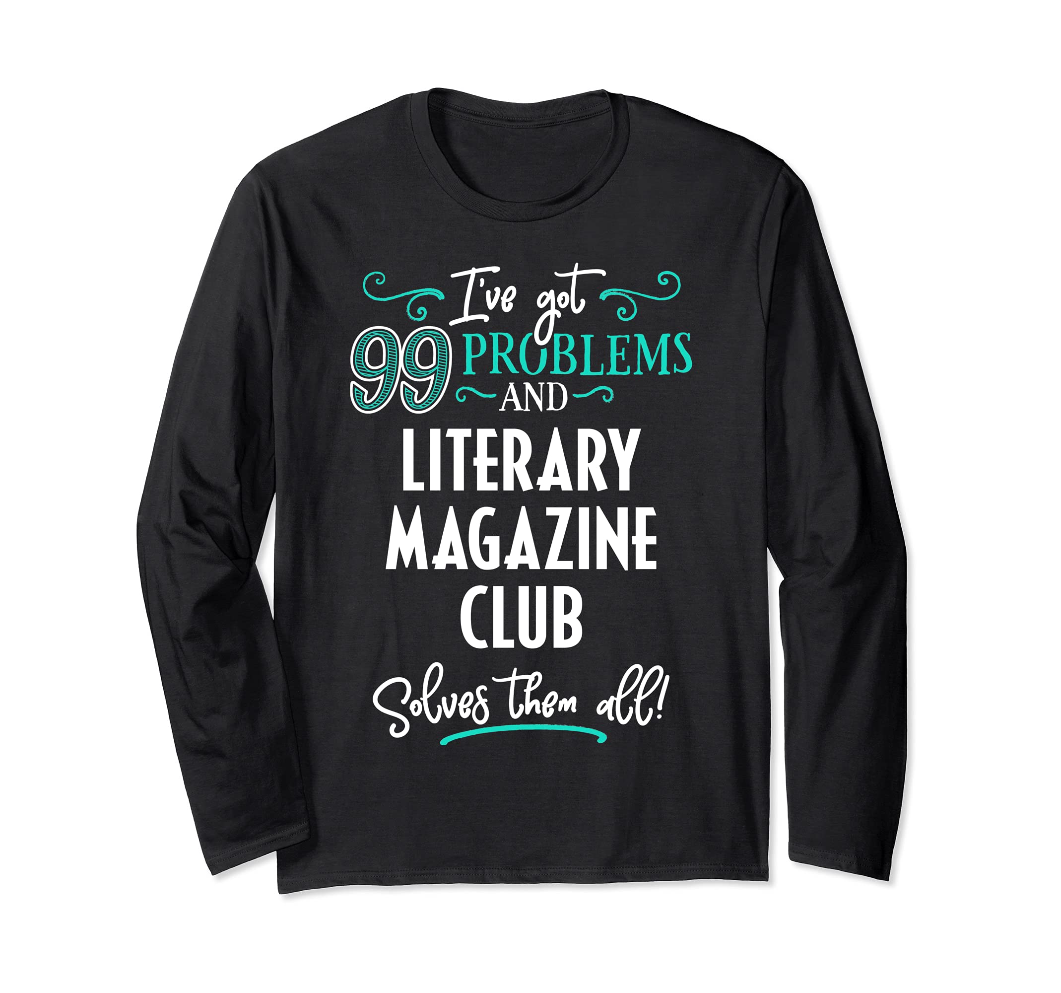 Literary Magazine Club Design Gift - Literary Magazine Club Long Sleeve T-Shirt