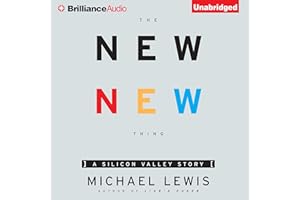 The New New Thing: A Silicon Valley Story