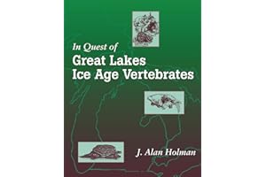 In Quest of Great Lakes Ice Age Vertebrates