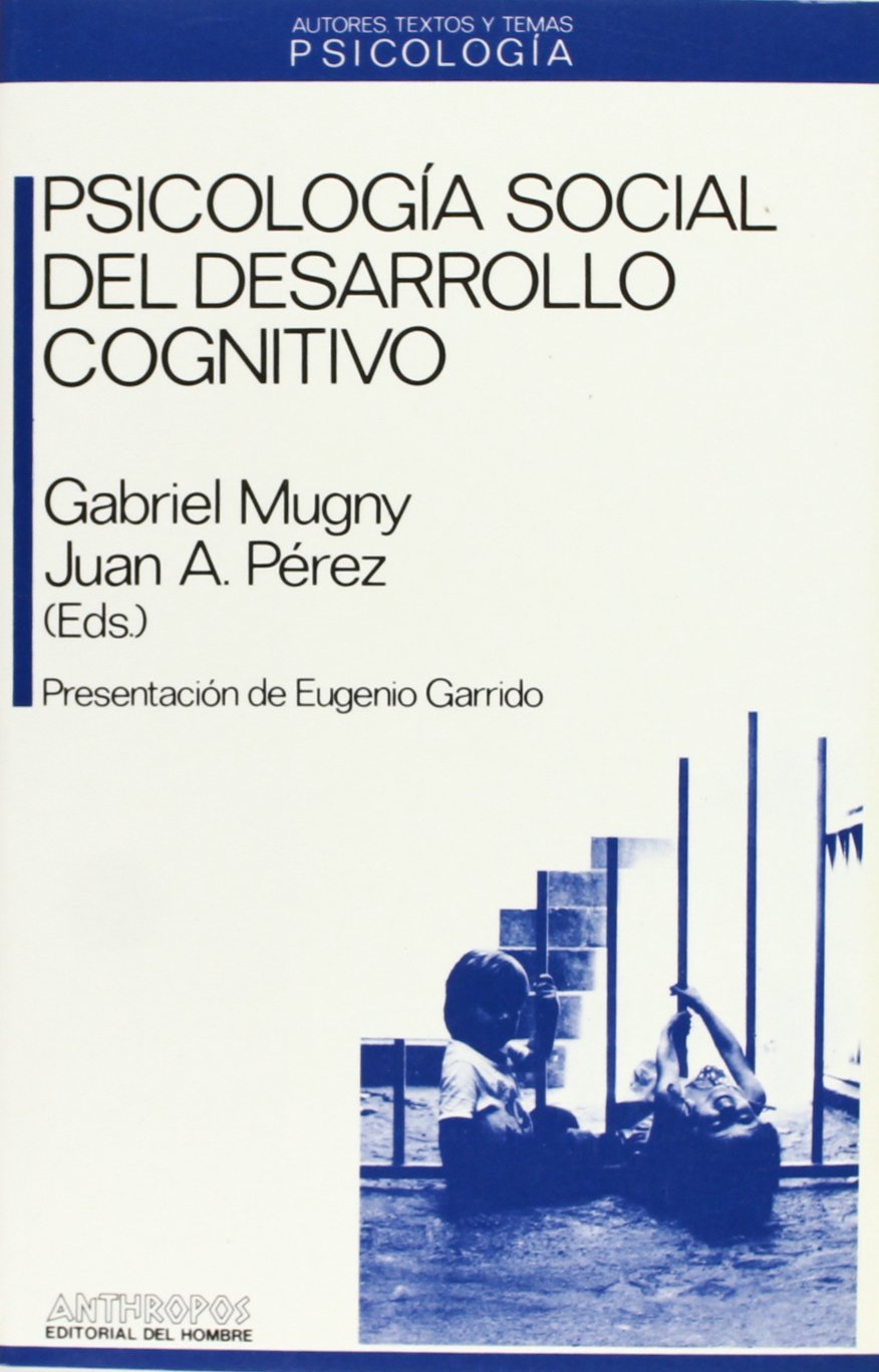 psicologia social del desarrollo cognitivo (Spanish Edition) (Spanish)  Paperback – January 1, 1988