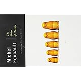 The Order of Things: An Archaeology of the Human Sciences