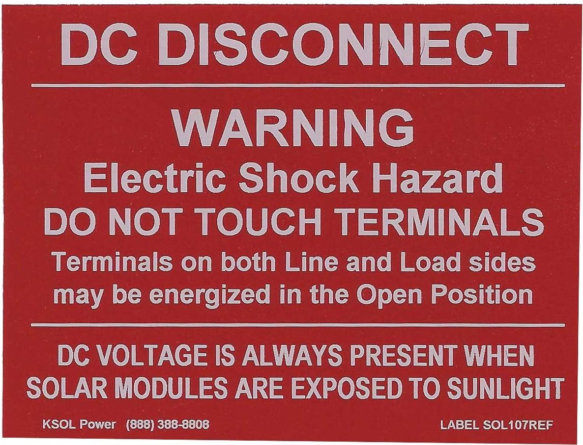 DC Disconnect Warning Label for PV INSTALLATIONS - Reflective, 3"X4", 1 Piece Label, 10 PAK, KSOL POWER