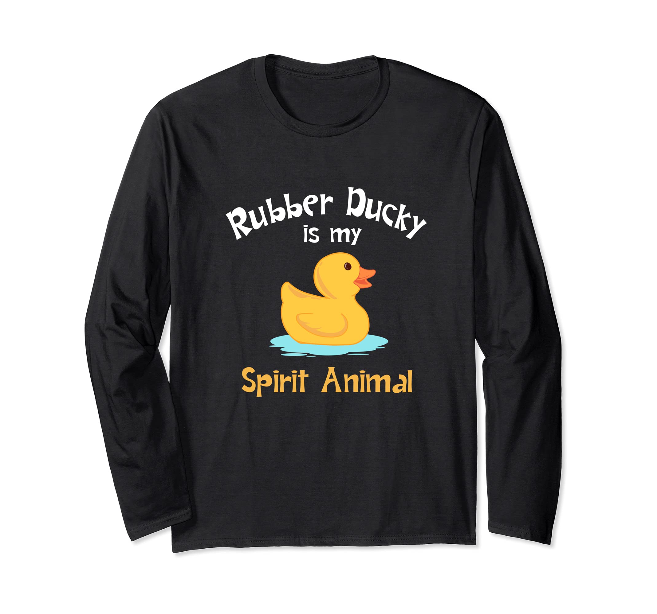 Rubber Duckie Spirit Animal Gift Long Sleeve T-Shirt