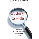 Nothing to Hide: The False Tradeoff between Privacy and Security