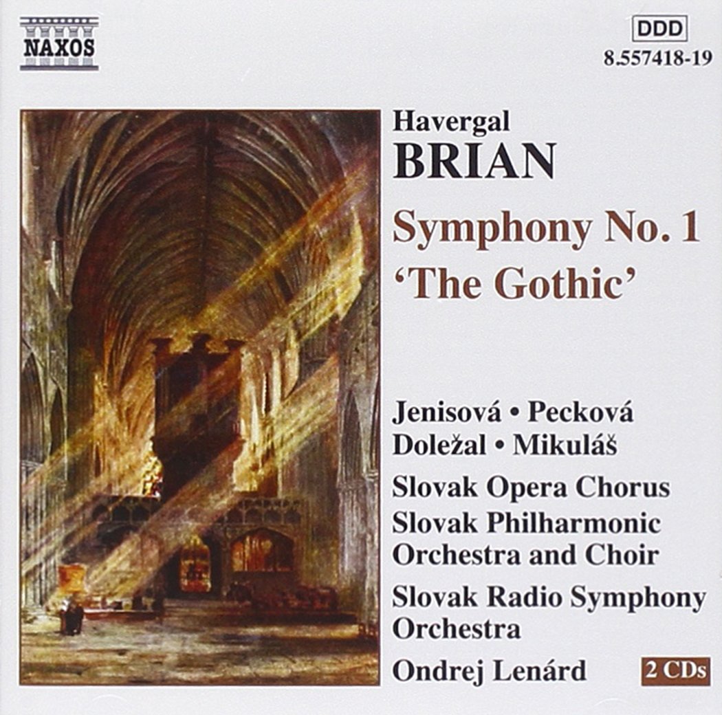 BRIAN: Symphony No. 1, 'The Gothic'