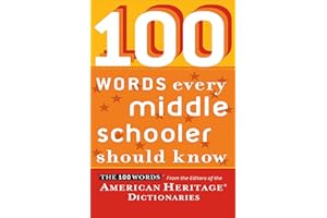 100 Words Every Middle Schooler Should Know (100 Words...)