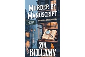 Murder by Manuscript: A Victorian Cozy Mystery