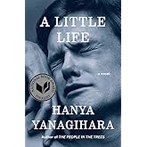 A Little Life: A Novel
