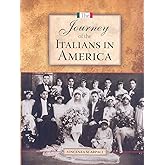The Journey of the Italians in America