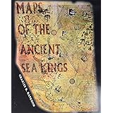 Maps of the Ancient Sea Kings: Evidence of Advanced Civilization in the Ice Age