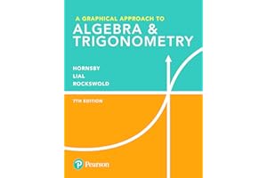 Graphical Approach to Algebra & Trigonometry, A