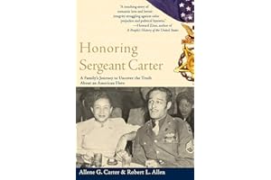 Honoring Sergeant Carter: A Family's Journey to Uncover the Truth About an American Hero