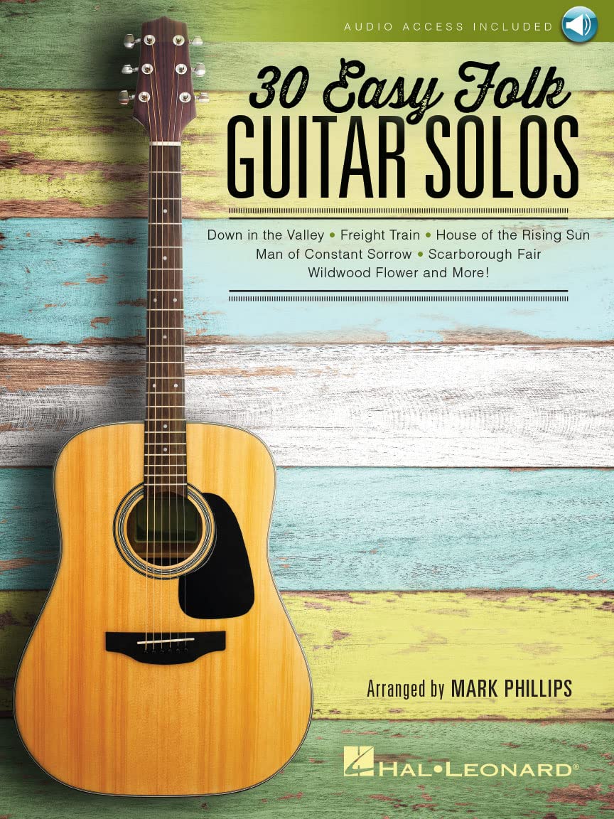 30 Easy Folk Guitar Solos. Includes Audio Online: Includes Downloadable Audio Passcode