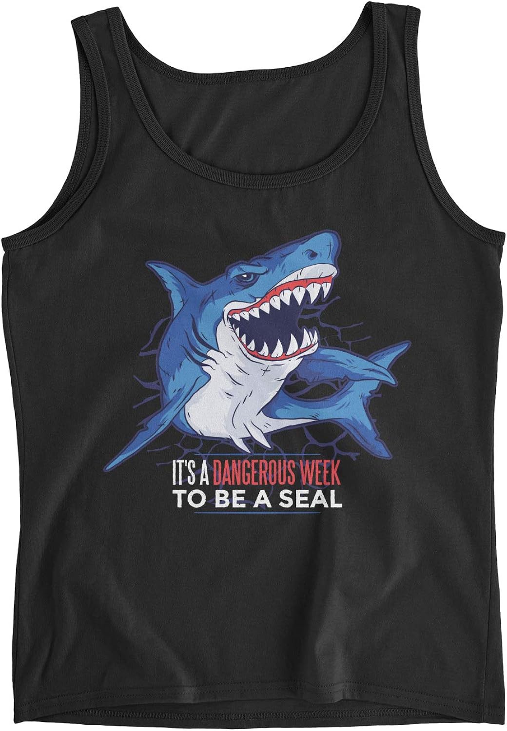 Shark It's A Dangerous Week to Be A Seal Tank Top