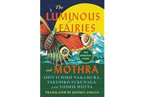 The Luminous Fairies and Mothra