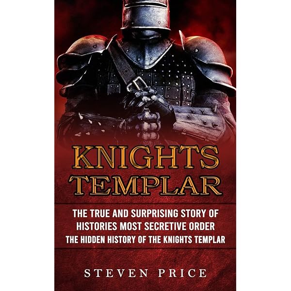 The Knights Templar: Their History and Myths Revealed: Butler