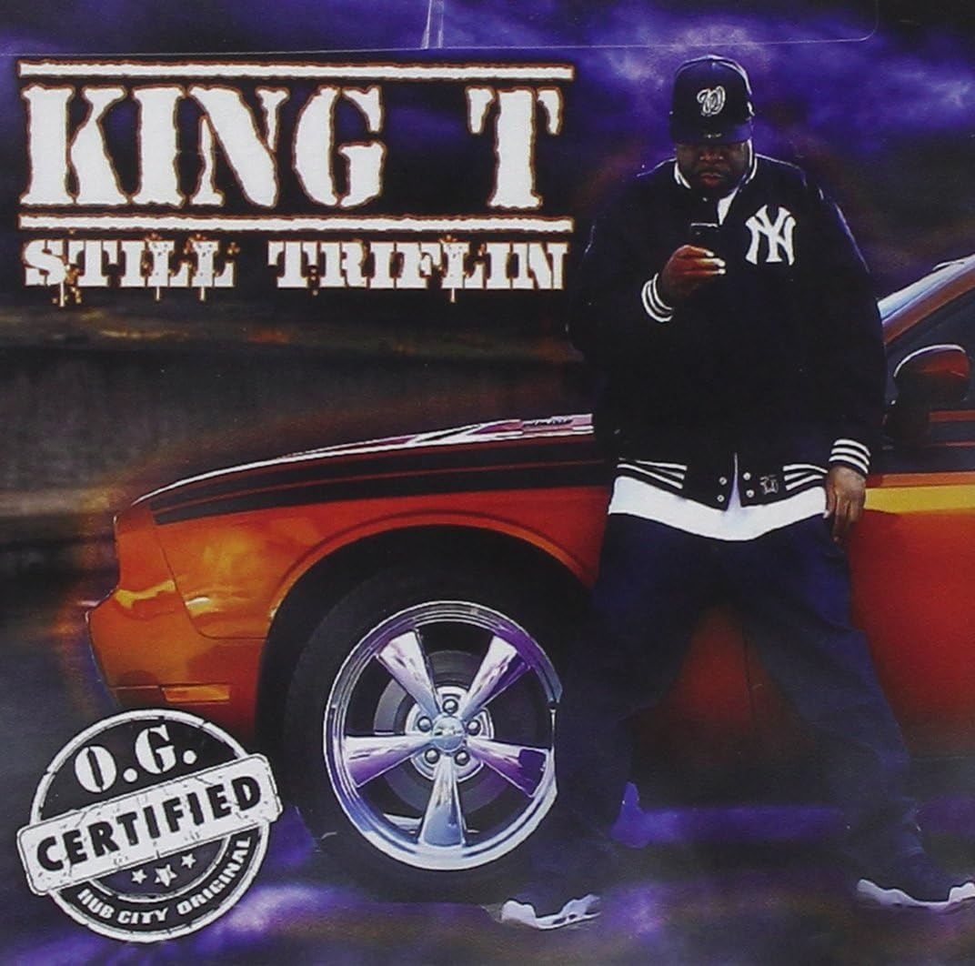 Still Triflin by King Tee, King T Amazon.co.uk Music