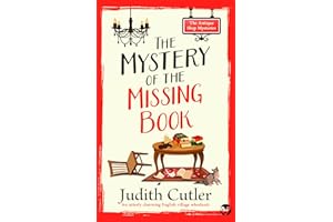 The Mystery of the Missing Book: A cozy crime mystery set in an English village (The Antique Shop Mysteries Book 1)