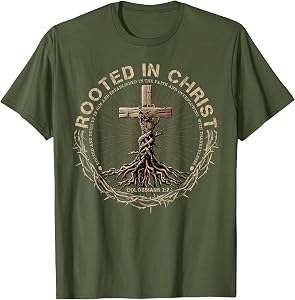 Rooted in Christ Shirt, Jesus Shirts, Christian Cross T-Shirt