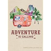 Camping Journal & RV Travel Logbook, Red Vintage Camper Adventure: Road Trip Planner, Caravan Travel Journal, Glamping Diary, Camping Memory Keepsake ... for Campers & RV Retirement Gifts Series)