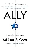 Ally: My Journey Across the American-Israeli Divide