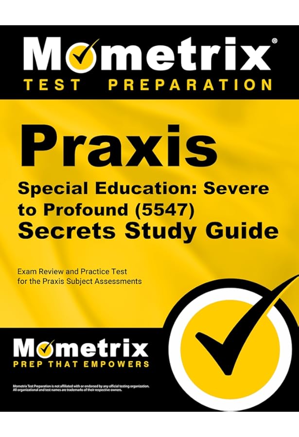 Praxis® Special Education Core Knowledge and Mild to Moderate